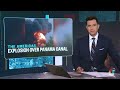 Deadly explosion rocks Panama Canal bridge