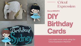 DIY | Birthday Cards | Cricut Expression Machine