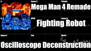 Mega Man 4 Remade - Fighting Robot - Oscilloscope Deconstruction