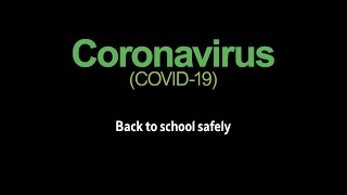Coronavirus - Back to School safety