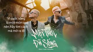 [Official Lyric] Một Thời  Đã Sống | 2Can x Yanbi