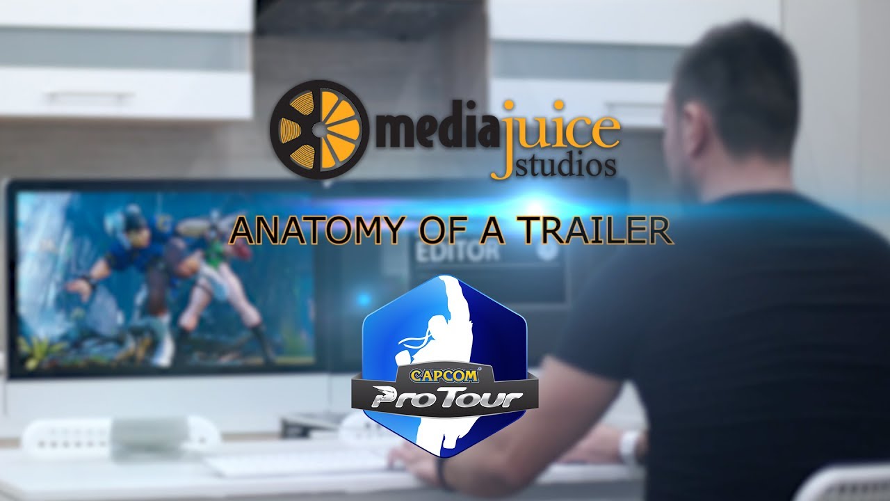 Anatomy of a Trailer | Capcom Pro Tour