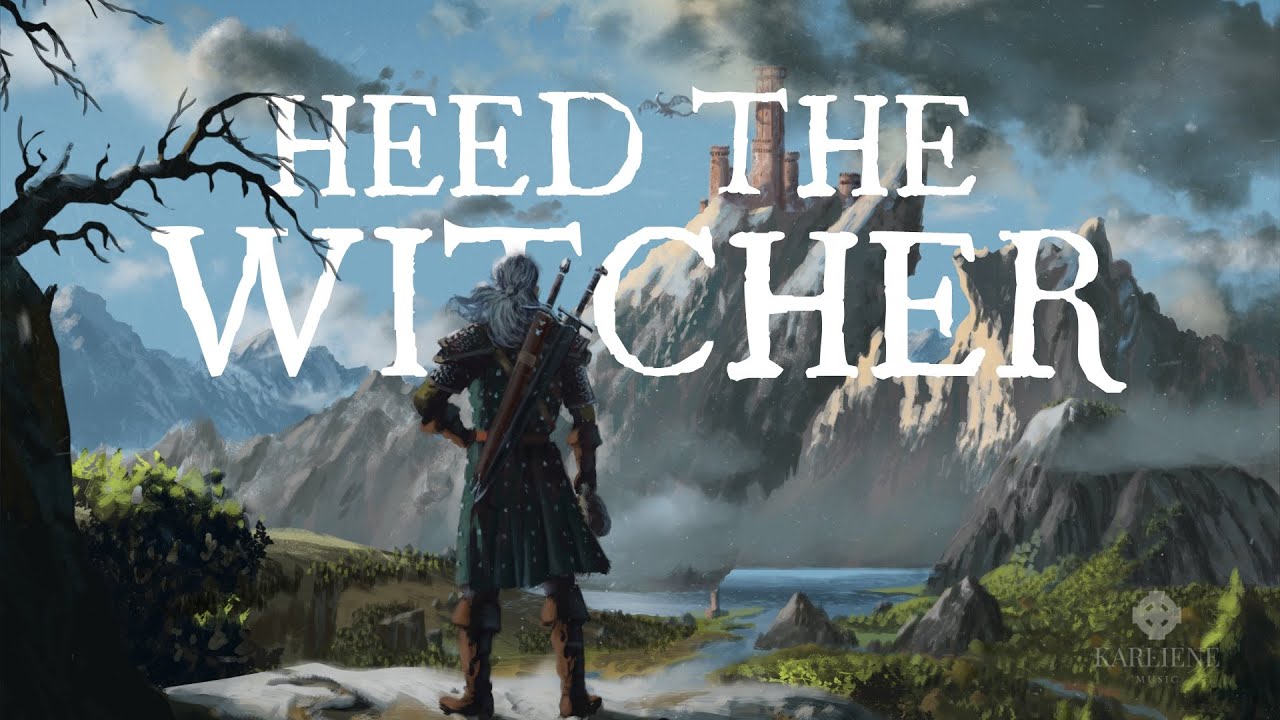 Karliene - Heed The Witcher - Feat Roxane Genot Karliene - Heed The Witcher - Feat Roxane Genot