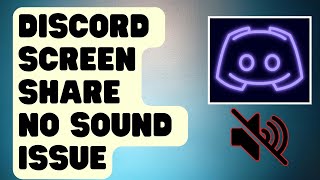 How To Fix Discord Screen Share No Sound Issue | Audio Not Working [Updated]