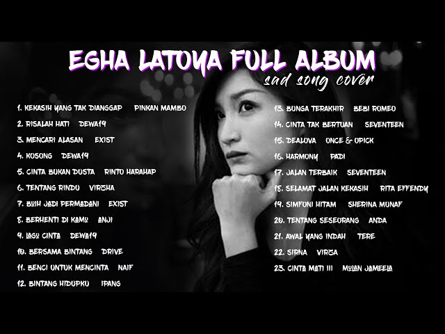 EGHA LATOYA FULL ALBUM | COVER LAGU INDONESIA PALING SEDIH class=