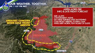ASPEN ACRES FIRE: Friday afternoon, evening concerns with arriving cold front.