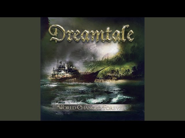 Dreamtale - The Signs Were True