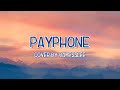 Payphone  maroon 5 girl version acoustic lyrics cover by jayesslee
