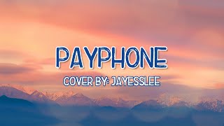 Payphone - Maroon 5 Girl Version Acoustic Lyrics (Cover by Jayesslee)