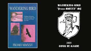 Wandering Bird - Promo MMXXV (Full Demo)