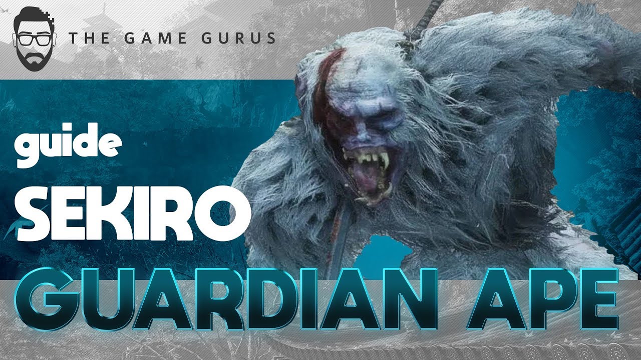 Guardian Ape Boss Guide | Sekiro: Shadows Die Twice - YouTube
