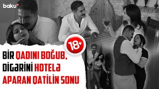 Öldürdüyü Sevgilisinin Şotuna Digər Sevgilisi Ilə Kef Çəkmək Istədi, Amma... Sonuncu Şahi̇d
