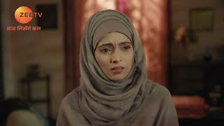 Ishq Subhan Allah | Ep.349 | Rukhsar क्या चुराने आयी है Zara के घर? | Full Episode | ZEE TV