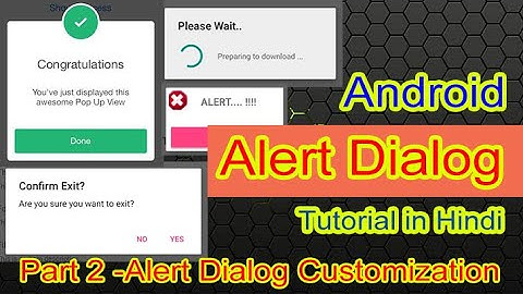 Android Studio Alert Dialog Tutorial in hindi/urdu | Alert Dialog Customization| Part 2