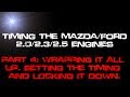 Timing The Mazda/Ford 2.0/2.3/2.5 Engines. Part 4 - Timing and Verification.