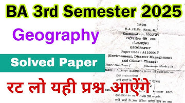 ba 3rd semester geography question paper 2024-2025 | ba 3rd semester geography model paper 2025