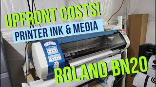 costs for ink & media for roland bn20 also what media and inks i am running screenshot 4