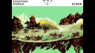 Video thumbnail of "Elder - The Falling Veil"