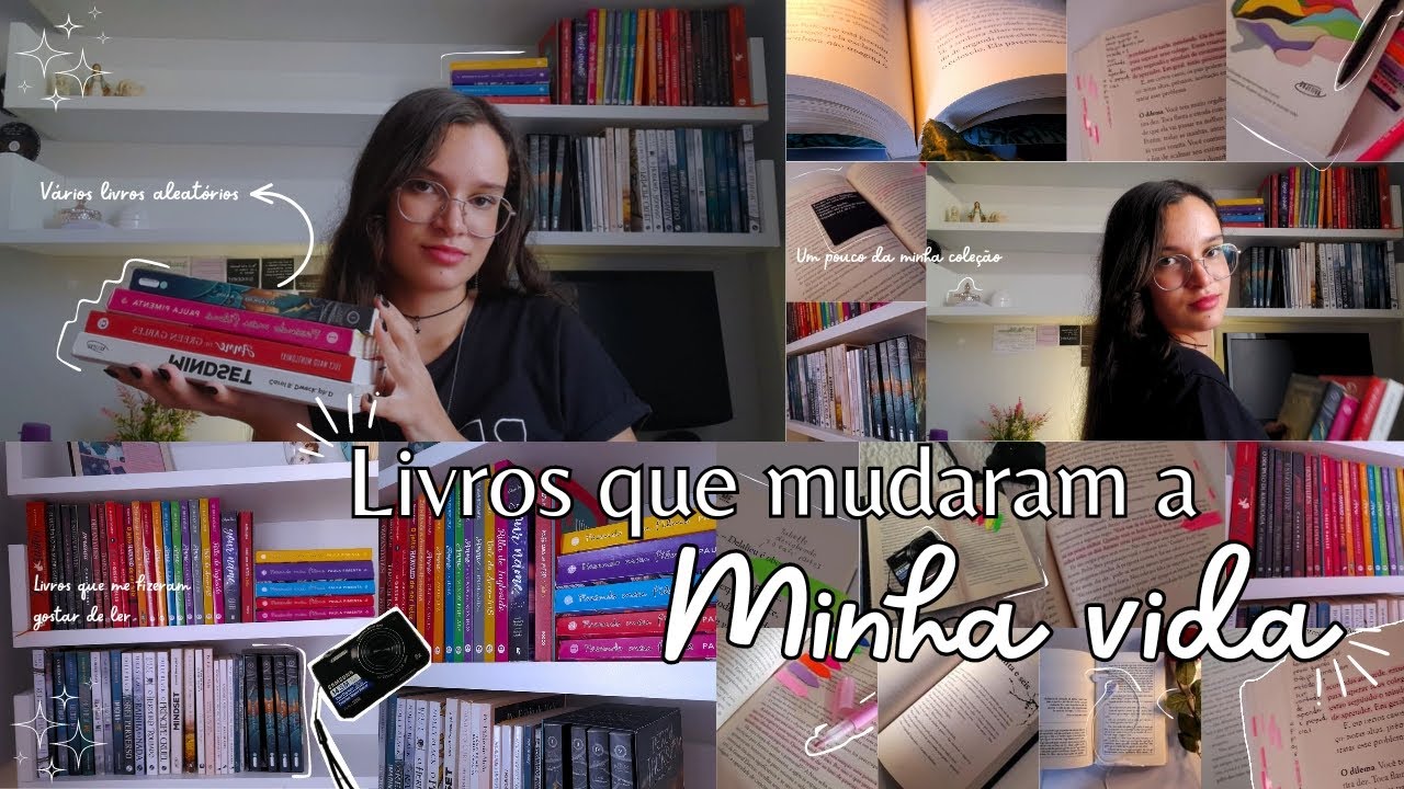 📚5 LIVROS QUE MUDARAM A MINHA VIDA {boas indicações para literalmente ...