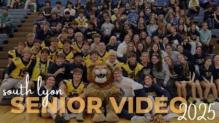 SOUTH LYON HIGH SCHOOL SENIOR VIDEO 2025