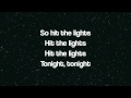 Jay Sean ft Lil Wayne Hit the Lights Lyrics (on screen)