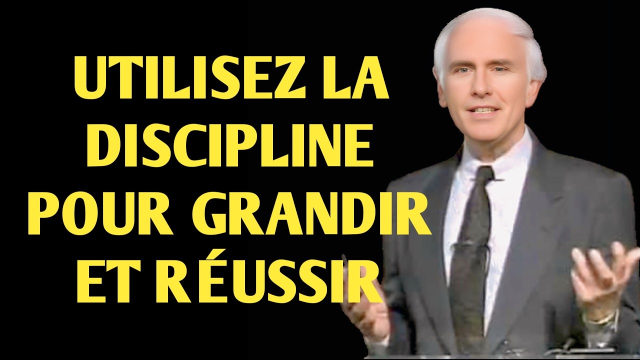 LA DISCIPLINE EST UNE FORCE    Jim Rohn Motivation