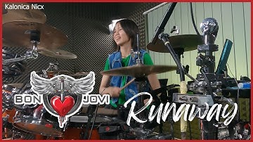 Bon Jovi - Runaway - Tico Torres || Drum Cover by KALONICA NICX