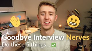 How to Not Be NERVOUS on Job Interview Day (Not what you think) | No More Interview Anxiety