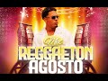 Mix reggaeton agosto 2023 lo mas nuevo  dj dopp 