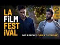 2016 LA Film Festival | Day 9 recap - CHEE & T interview | Tanuj Chopra