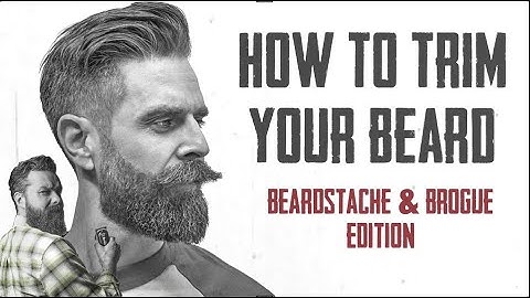 HOW TO TRIM YOUR BEARD with GQ