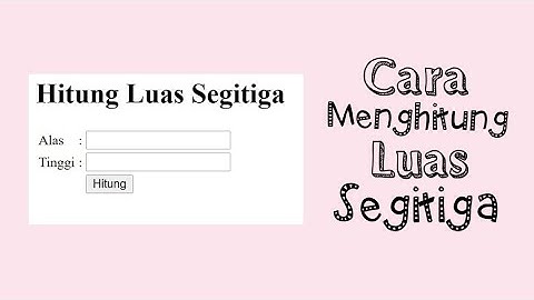 Cara Menghitung Luas Segitiga || Script PHP Menghitung Luas Segitiga