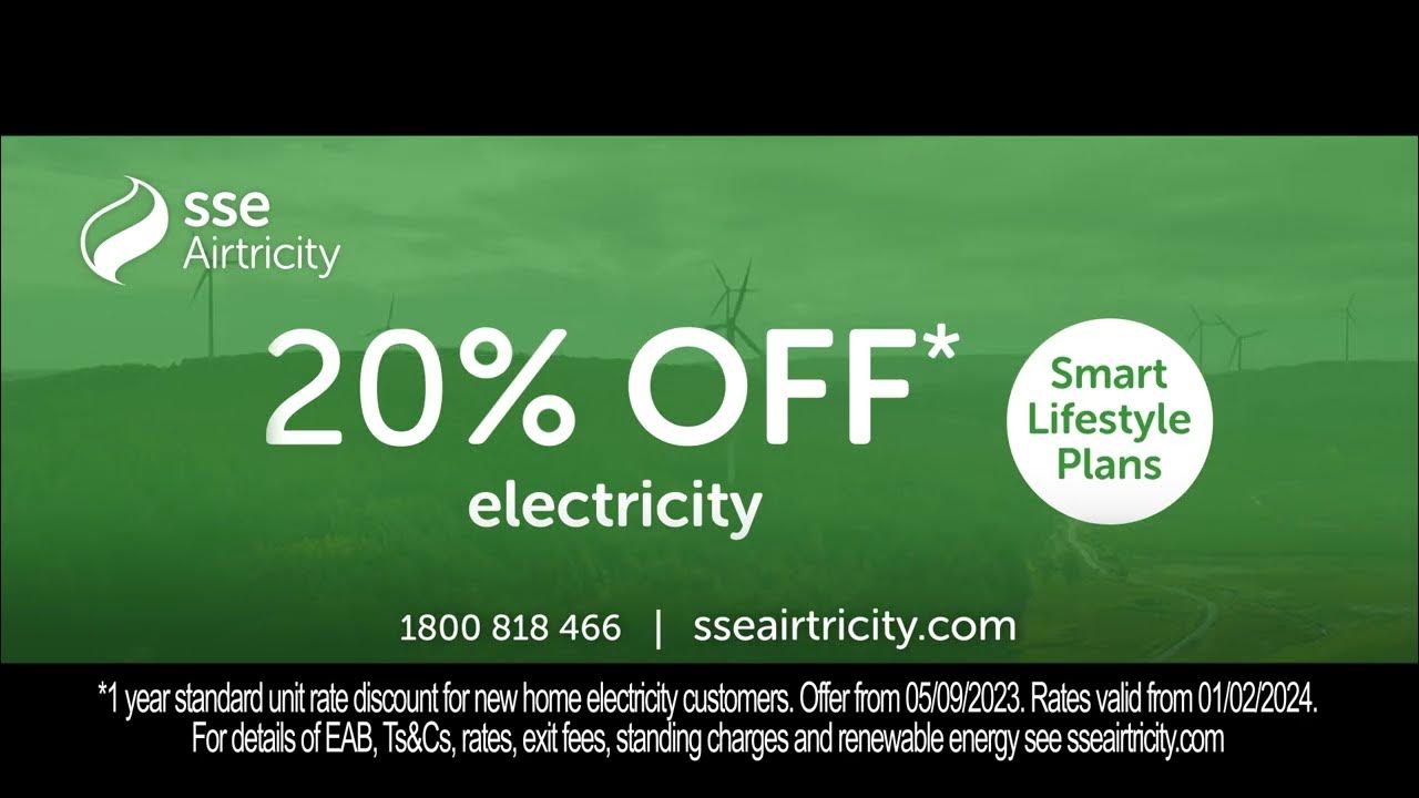 SSE Airtricity Best Electricity Offer Get up to 20 discount off our
