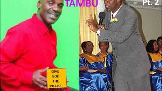 GIVE GOD THE PRAISE - CHRISTOPHER TAMBU HERBERT 2013