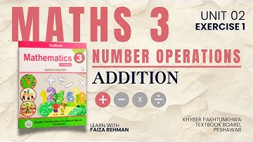 Ex No. 1 | Unit 2 | Addition | Number Operations | Maths Class 3