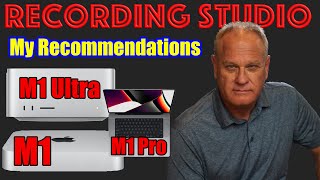 Recording Studio Apple M1 Processors  My Recommendations