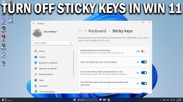How To Turn Off Sticky Keys on Windows 11 - Easy Fix