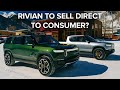 Rivian wants to sell its trucks DIRECTLY to consumers! | Ride News Now