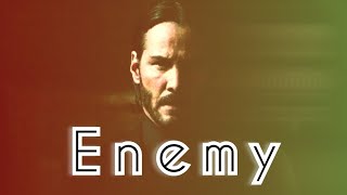 John Wick - Enemy