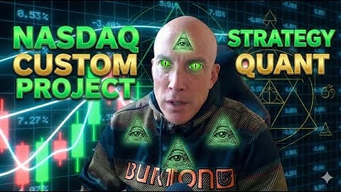 UNLEASHING THE NASDAQ CUSTOM STRATEGY! 👁️ (They Don