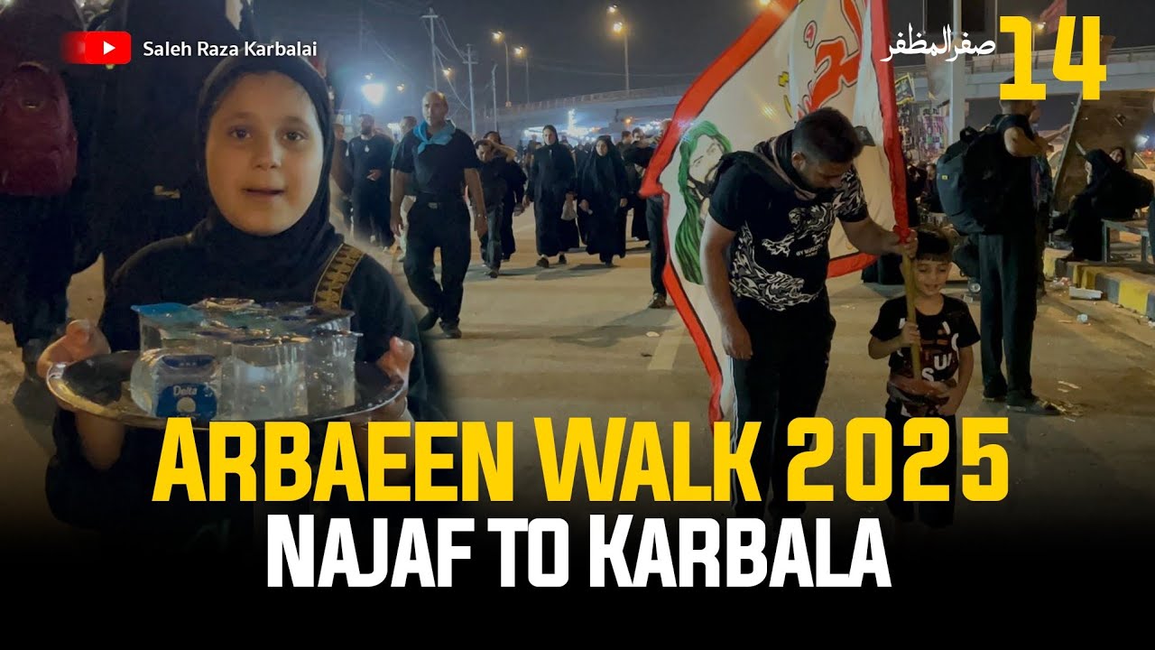 Arbaeen Walk 2025 || Najaf to Karbala || Saleh Raza Karbalai 
