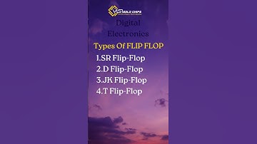 Types Of Flip Flop(@vlsigoldchips )
