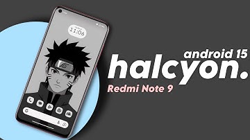 Halcyon Android 15 for Redmi note 9 ⚡ | install project halcyon custom rom on Redmi Note 9