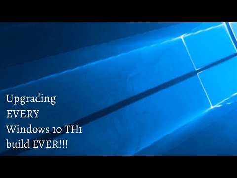 Upgrading EVERY Windows 10 TH1 build EVER!! (TP 9780 - Win10 10240) (Funny Video)