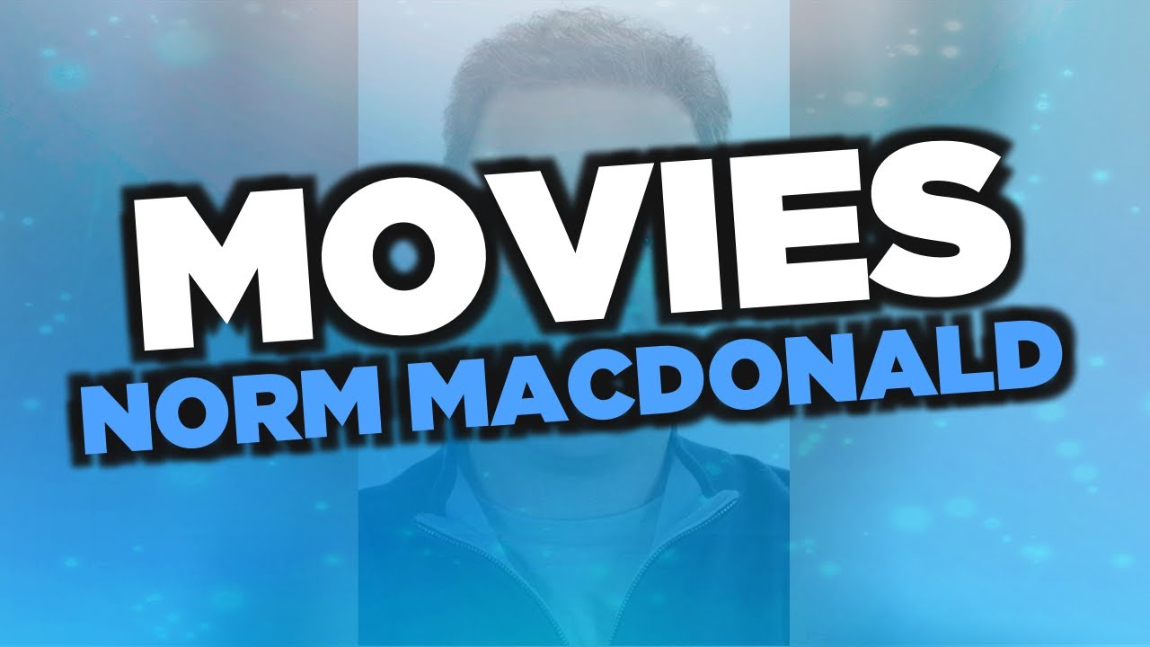 Best Norm Macdonald movies - YouTube