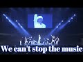 We can&#39;t stop the music / DA PUMP ISSA、SHINOBU 、YUKINARI&BOYS