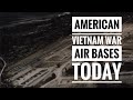 What do american vietnam war airbases look like today