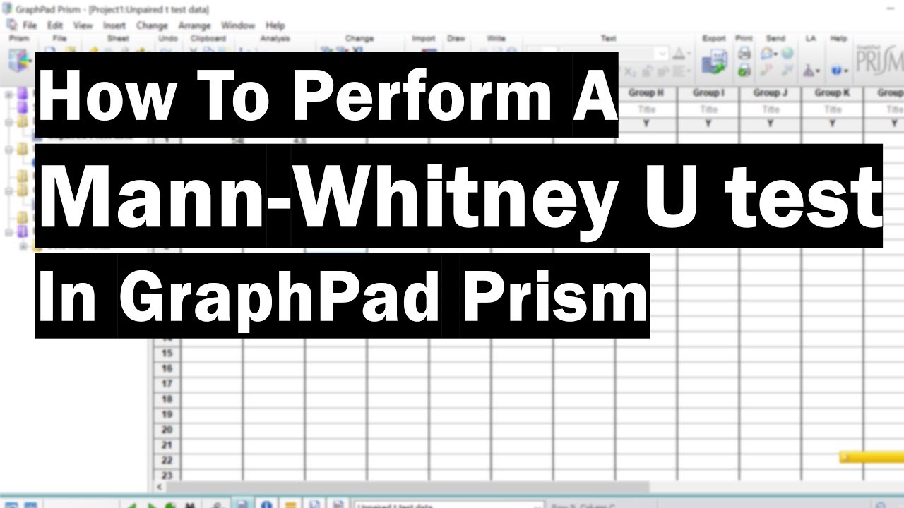 How To Perform A Mann-Whitney U Test In GraphPad Prism 