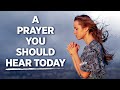 A Blessed Morning Prayer To Begin Your Day | This Will Inspire You To Pray Often