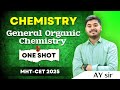 MHT-CET 1 Shot | General Organic Chemistry | CHEMISTRY | AY Sir | Sir Einstein Academy Satara | SEA